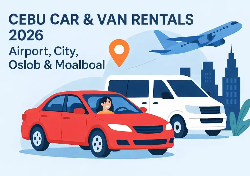 Cebu Car & Van Rentals 2026 | Airport, City, Oslob & Moalboal